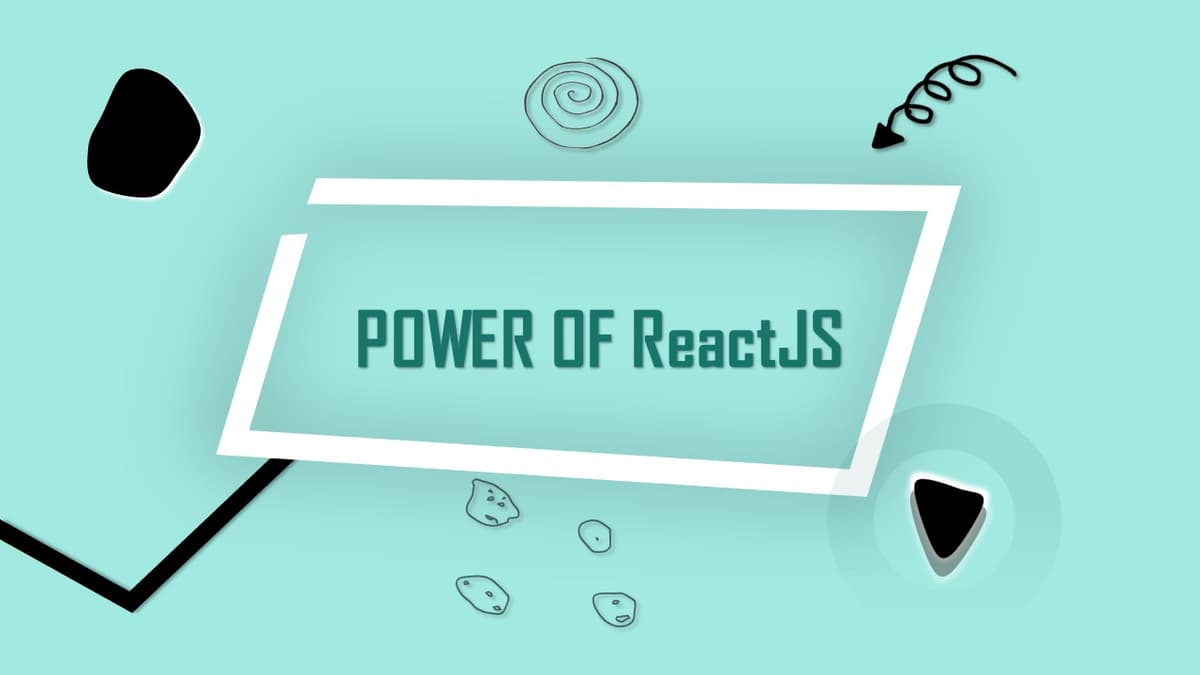 Unlocking the Power of ReactJS: Boosting Web Applications